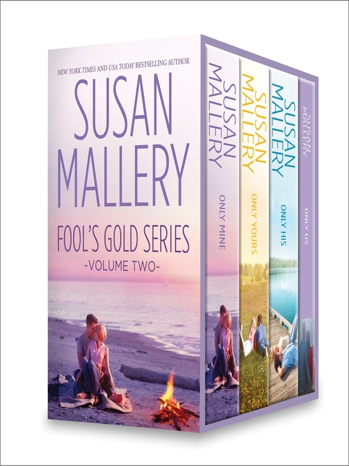 Title details for Susan Mallery Fool's Gold Series, Volume 2 by Susan Mallery - Available